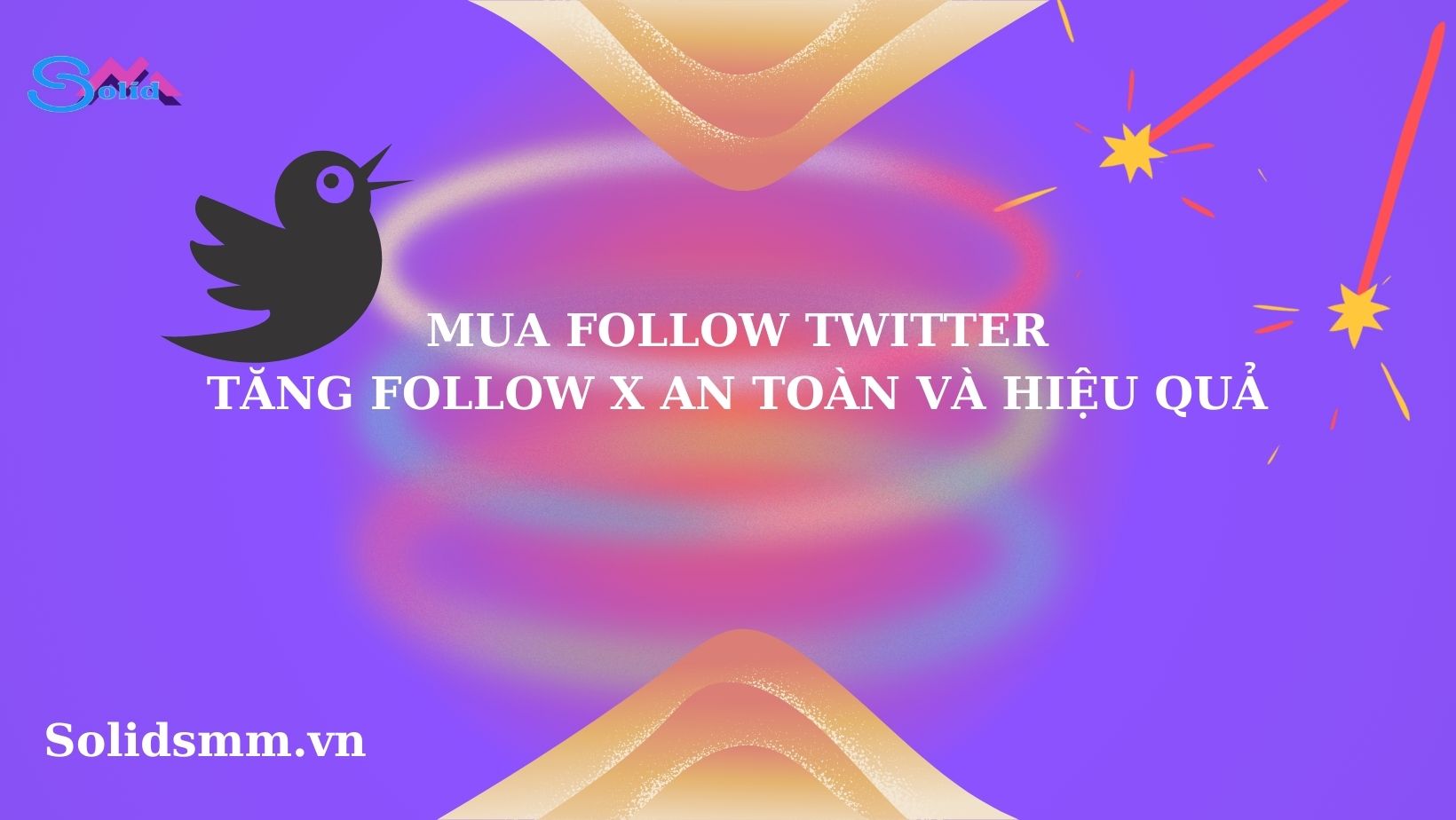 Mua follow Twitter - Tăng follow X an toàn và hiệu quả