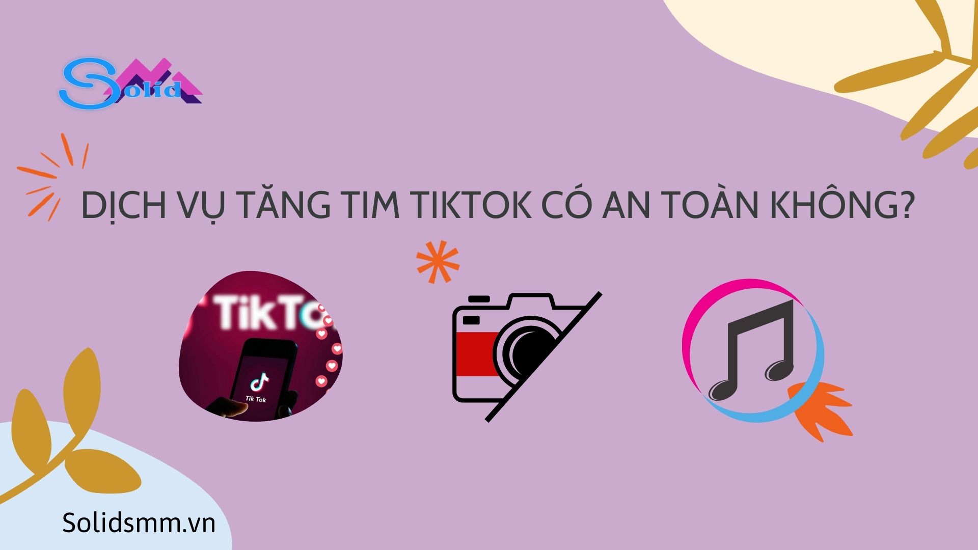 Dịch vụ tăng tim Tiktok có an toàn không?