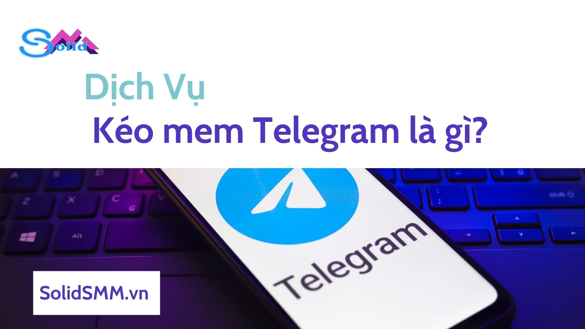 Dịch vụ kéo mem Telegram là gì?