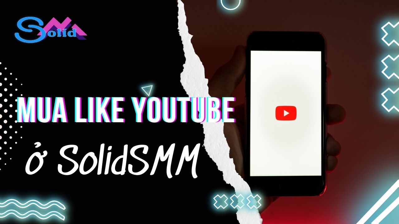 Mua like Youtube ở SoliSMM