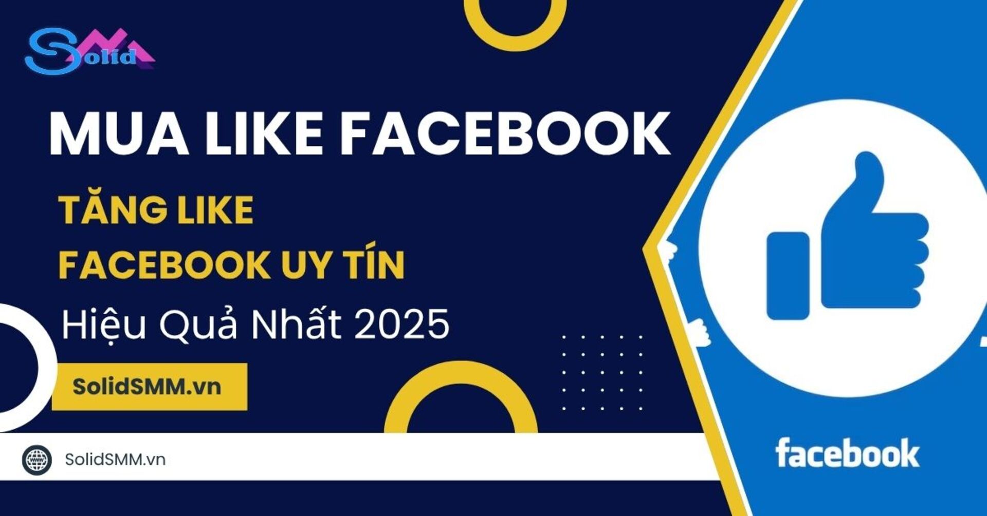 Mua like Facebook - Tăng like Facebook uy tín hiệu quả nhất 2025
