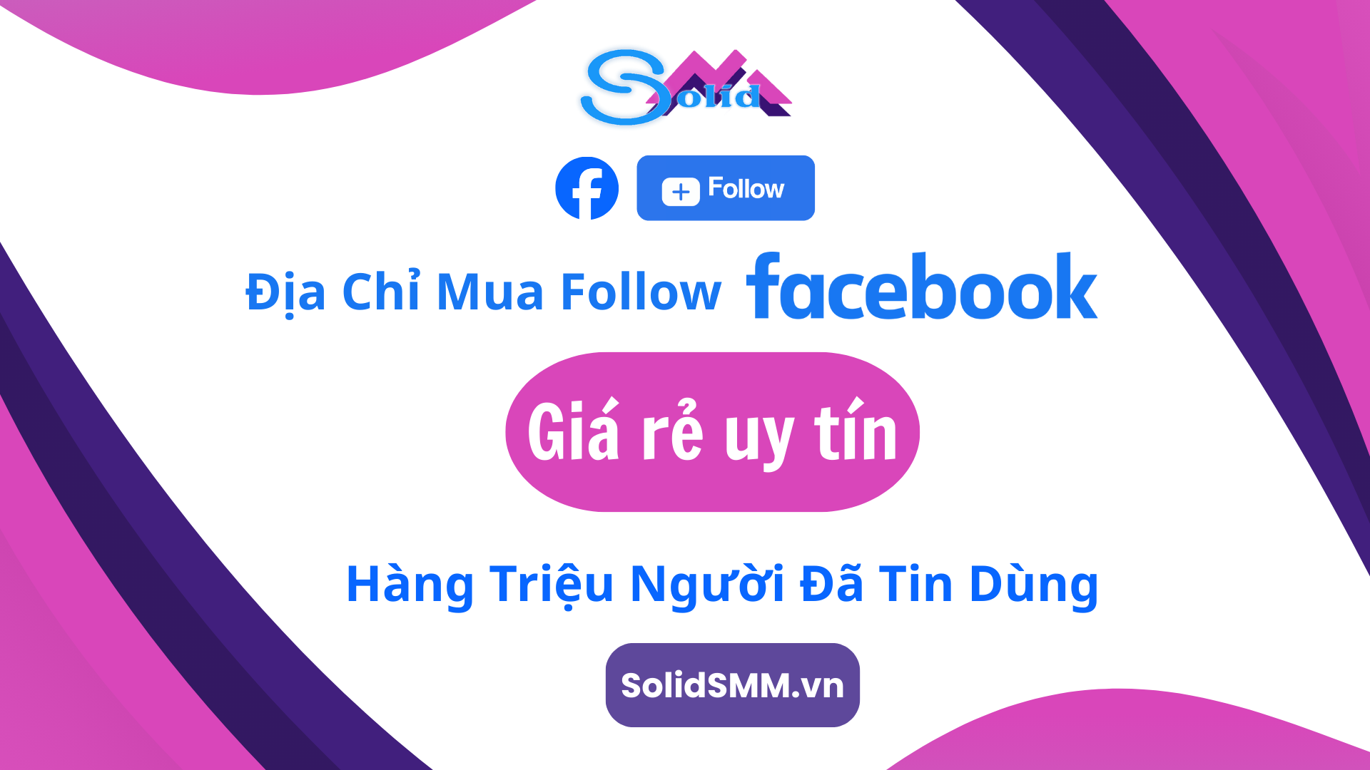 Địa chỉ mua follow Facebook giá rẻ uy tín - Hàng triệu người đã tin dùng