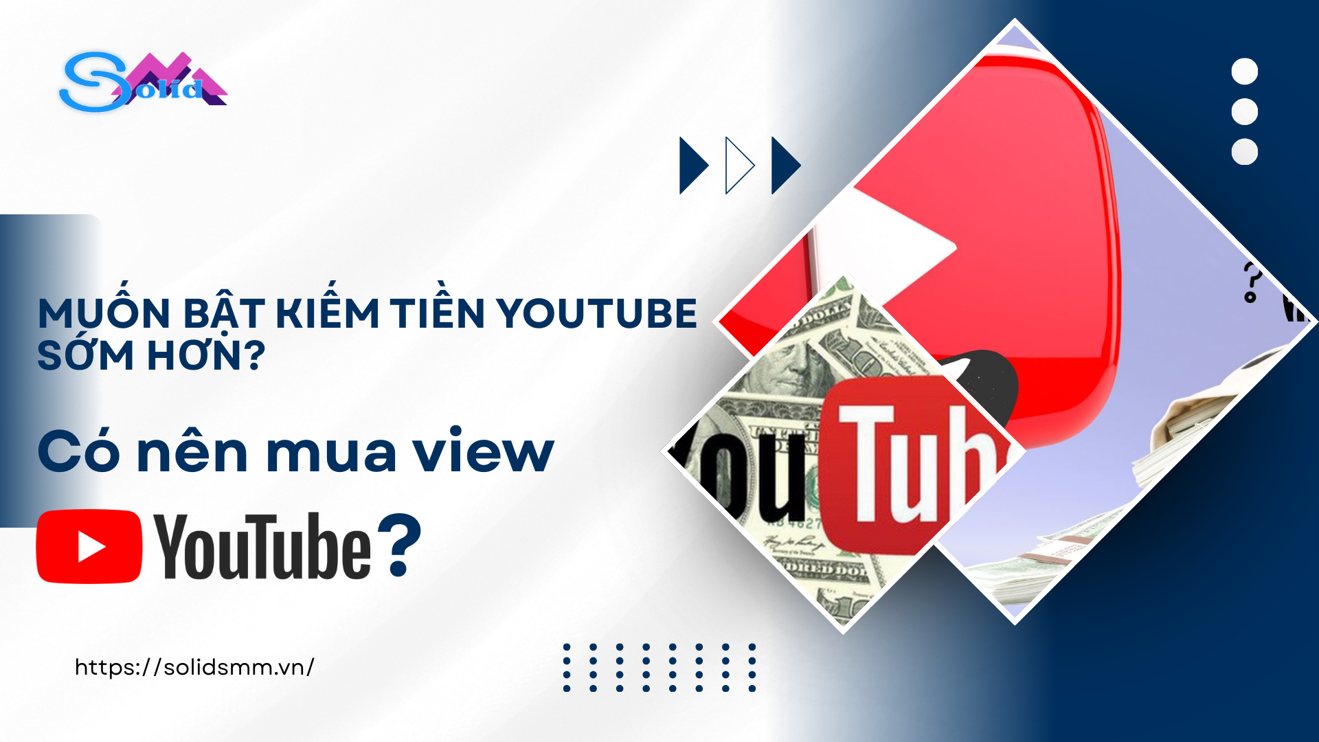 Muốn bật kiếm tiền Youtube sớm hơn, có nên mua view Youtube?
